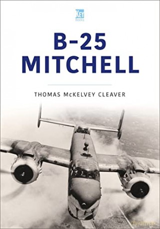 B25 Mitchell - Tom Cleaver [KSIĄŻKA]