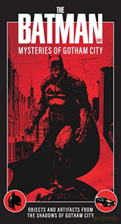 Batman Mysteries Of Gotham City - Insight Editions [KSIĄŻKA]