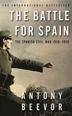 Battle For Spain - Antony Beevor [KSIĄŻKA]