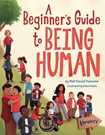 Beginners Guide To Being Human - Matt Forrest Esenwine [KSIĄŻKA]