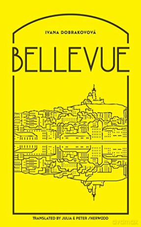 Bellevue - Ivana Dobrakovova [KSIĄŻKA]