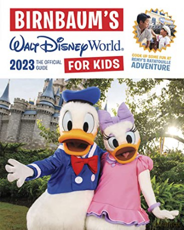 Birnbaums Walt Disney World For Kid 2023 - Birnbaum Guides [KSIĄŻKA]