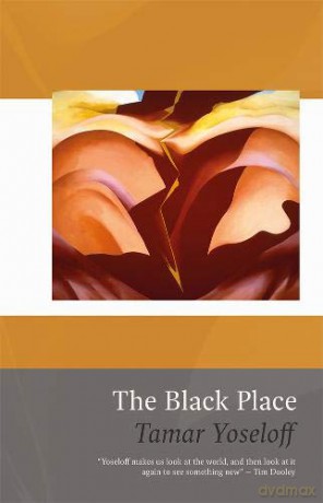 Black Place The - Tamar Yoseloff [KSIĄŻKA]