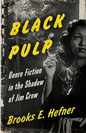 Black Pulp - Brooks E. Hefner [KSIĄŻKA]