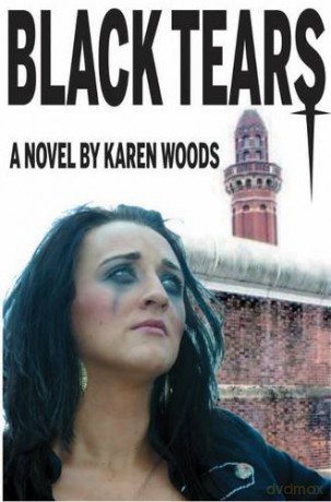 Black Tears - Karen Woods [KSIĄŻKA]