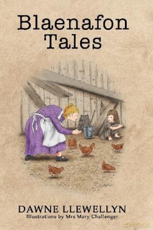 Blaenafon Tales - Dawne Llewellyn [KSIĄŻKA]