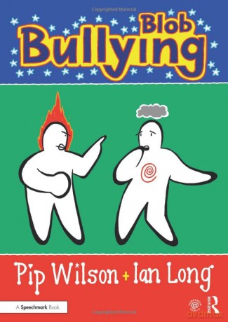 Blob Bullying - Pip Wilson [KSIĄŻKA]