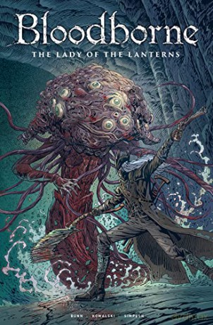Bloodborne Lady Of The Lanterns - Cullen Bunn [KSIĄŻKA]