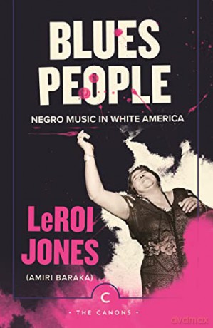 Blues People - LeRoi Jones [KSIĄŻKA]