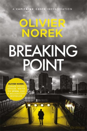 Breaking Point - Olivier Norek [KSIĄŻKA]