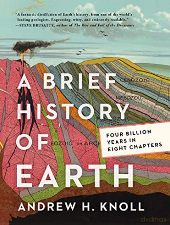 Brief History Of Earth - Andrew H. Knoll [KSIĄŻKA]