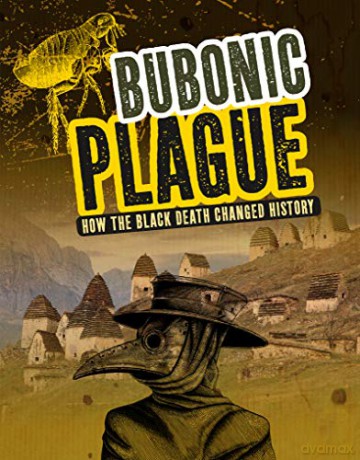 Bubonic Plague How The Black Death Chang - Barbara Krasner [KSIĄŻKA]