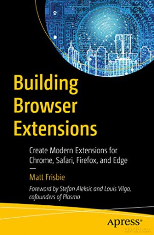 Building Browser Extensions - Matt Frisbie [KSIĄŻKA]