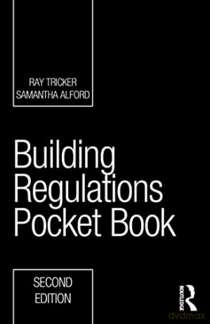 Building Regulations Pocket Book 2e - Ray Tricker [KSIĄŻKA]