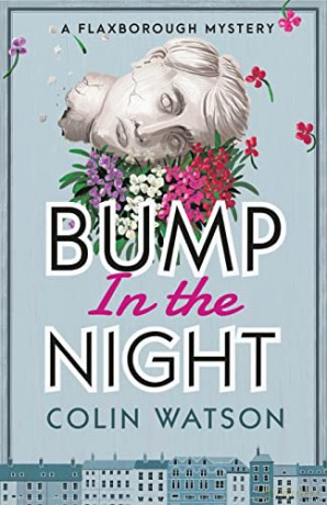 Bump In The Night - Colin Watson [KSIĄŻKA]