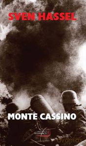 Monte Cassino (wyd. 3, 2009) - Hassel Sven [KSIĄŻKA]