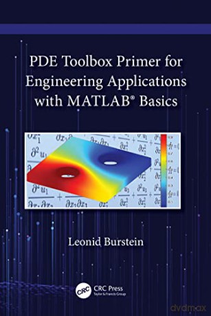 Burstein - Pde Toolbox Primer Engin - Leonid Burstein [KSIĄŻKA]