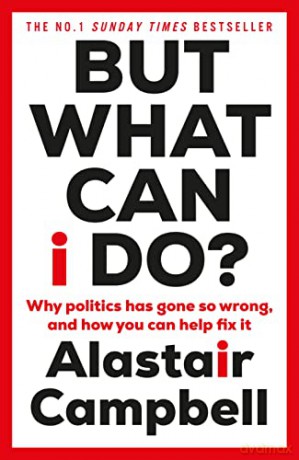 But What Can I Do - Alastair Campbell [KSIĄŻKA]