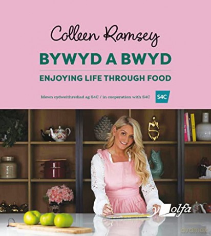 Bywyd A Bwyd Life Through Food - Colleen Ramsey [KSIĄŻKA]
