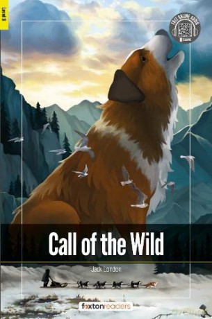 Call Of The Wild Foxton Readers Level 3 - Foxton Books [KSIĄŻKA]