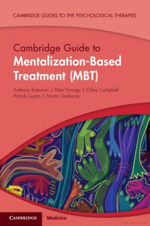 Cambridge Guide To Mentalization-Based - Anthony Bateman [KSIĄŻKA]