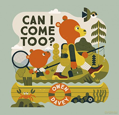 Can I Come Too - Owen Davey [KSIĄŻKA]