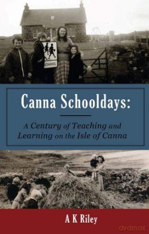 Canna Schooldays - A. K. Riley [KSIĄŻKA]