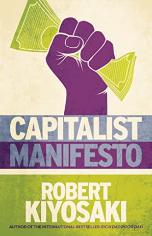 Capitalist Manifesto - Robert T Kiyosaki [KSIĄŻKA]