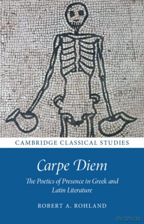 Carpe Diem - Robert A. Rohland [KSIĄŻKA]