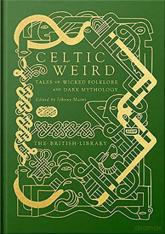 Celtic Weird [KSIĄŻKA]