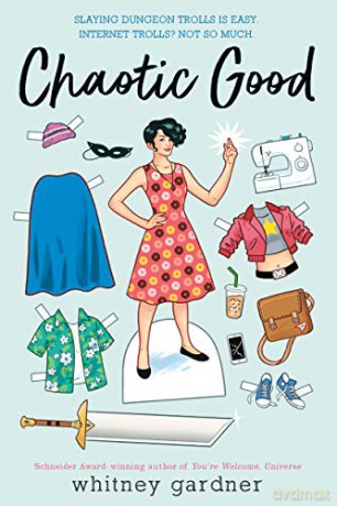 Chaotic Good - Whitney Gardner [KSIĄŻKA]