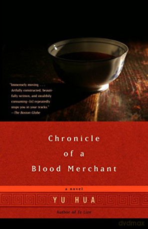 Chronicle Of A Blood Merchant - Hua Yu [KSIĄŻKA]