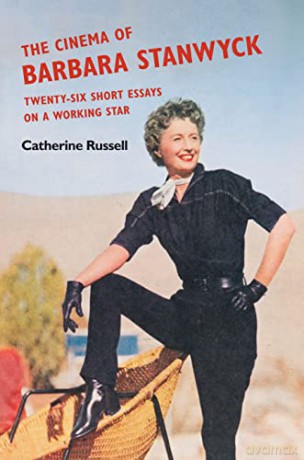 Cinema Of Barbara Stanwyck - Catherine Russell [KSIĄŻKA]