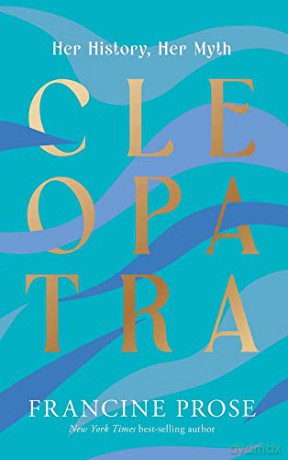 Cleopatra - Francine Prose [KSIĄŻKA]