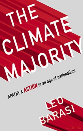 Climate Majority From Apathy To Action - Leo Barasi [KSIĄŻKA]