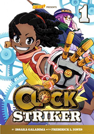 Clock Striker Im Gonna Be A Smith Vol 1 - Issaka Galadima [KSIĄŻKA]
