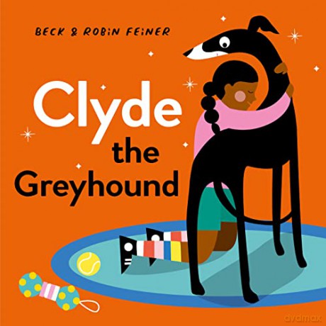 Clyde The Greyhound - Robin Feiner [KSIĄŻKA]