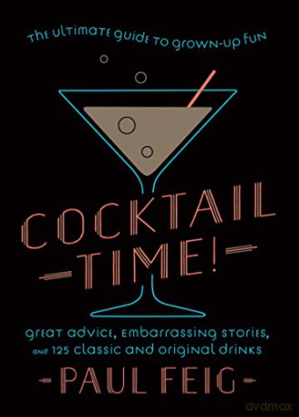 Cocktail Time Hb - Paul Feig [KSIĄŻKA]