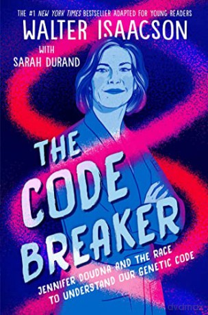 Code Breaker Young Readers Edition - Walter Isaacson [KSIĄŻKA]