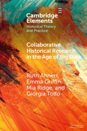 Collaborative Historical Research In Th - Ruth Ahnert [KSIĄŻKA]