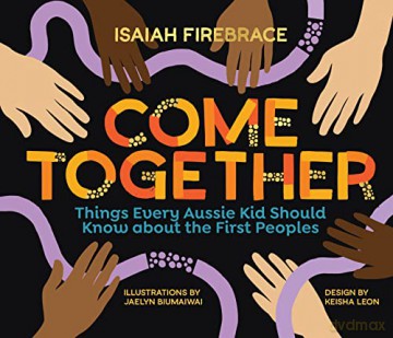 Come Together - Isaiah Firebrace [KSIĄŻKA]