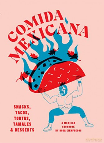 Comida Mexicana - Rosa Cienfuegos [KSIĄŻKA]