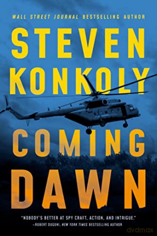 Coming Dawn - Steven Konkoly [KSIĄŻKA]