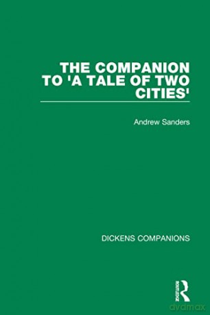Companion To A Tale Of Two Cities - Andrew Sanders [KSIĄŻKA]