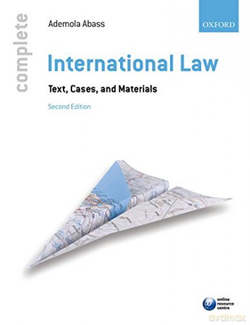 Complete International Law - Ademola Abass [KSIĄŻKA]