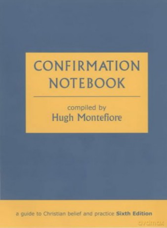 Confirmation Notebook - Hugh Montefiore [KSIĄŻKA]