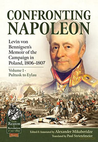 Confronting Napoleon - Alexander Mikaberidze [KSIĄŻKA]