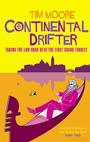 Continental Drifter - Tim Moore [KSIĄŻKA]
