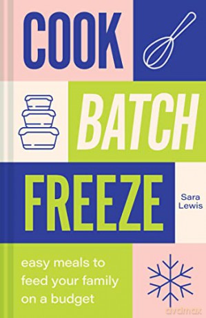 Cook Batch Freeze - Sara Lewis [KSIĄŻKA]