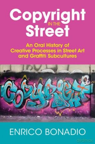 Copyright In The Street - Enrico Bonadio [KSIĄŻKA]